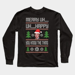 Santa Joe Biden Merry uh funyy Christmas Long Sleeve T-Shirt